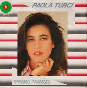 Primo Tango - Vinile 7'' di Paola Turci