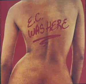 E.C. Was Here - Vinile LP di Eric Clapton