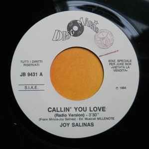 Joy Salinas / Alan Jones: Callin' You Love (Radio Version) / Can You Feel The Love Tonight (Club Mi - Vinile 7''