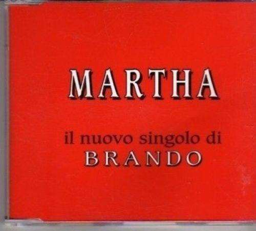 Martha - CD Audio di Brando
