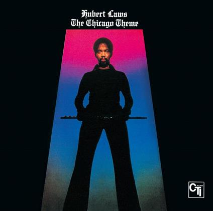 The Chicago Theme - Vinile LP di Hubert Laws