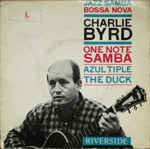Jazz Samba Bossa Nova - Vinile 7'' di Charlie Byrd