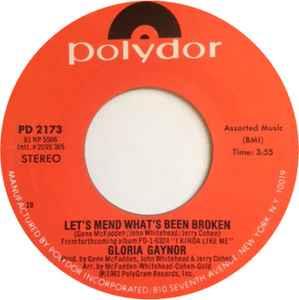 Let's Mend What's Been Broken - Vinile 7'' di Gloria Gaynor