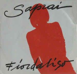Saprai - Vinile LP di Fiordaliso