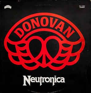 Neutronica - Vinile LP di Donovan