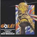 G'Olé! - The Official Film Of The 1982 World Cup - The Original Film Soundtrack