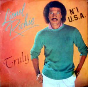 Truly - Vinile 7'' di Lionel Richie