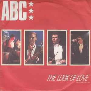 The Look Of Love (Parts One And Two) - Vinile 7'' di ABC