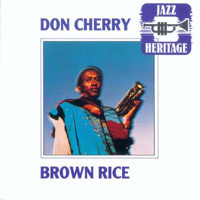 Brown Rice - Vinile LP di Don Cherry