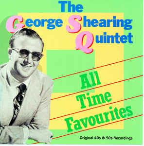 All Time Favourites - CD Audio di George Shearing