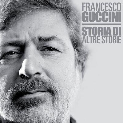 Storia Di Altre Storie - CD Audio di Francesco Guccini