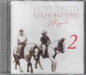 Le Avventure Di Lucio Battisti E Mogol 2 - CD Audio di Lucio Battisti