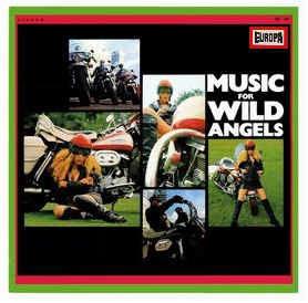 Music For Wild Angels - Vinile LP