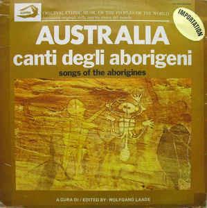 Australia: Canti Degli Aborigeni - Vinile LP