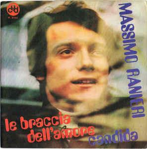 Le Braccia Dell'Amore - Vinile 7'' di Massimo Ranieri