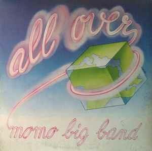 All Over - Vinile LP di Momo Big Band