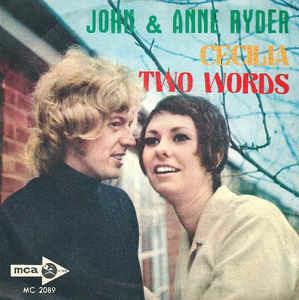 Cecilia - Vinile 7'' di John & Anne Ryder