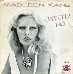 Cherchez Pas - Vinile 7'' di Madleen Kane