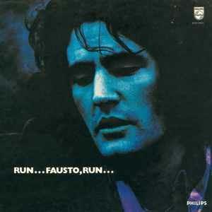 Run... Fausto, Run... - Vinile LP di Fausto Leali