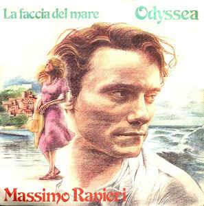 Odyssea / La Faccia Del Mare - Vinile 7'' di Massimo Ranieri