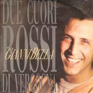 Due Cuori Rossi Di Vergogna - Vinile 7'' di Gianni Bella