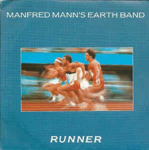 Runner - Vinile 7'' di Manfred Mann's Earth Band