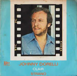 Clair / Strano - Vinile 7'' di Johnny Dorelli