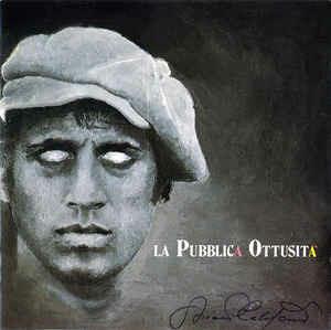 La Pubblica Ottusità - CD Audio di Adriano Celentano
