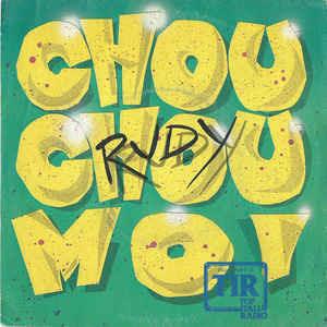 Chou Chou Moi - Vinile 7'' di Rudy