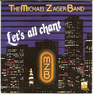 Let's All Chant - Vinile 7'' di Michael Zager (Band)