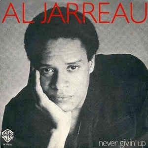 Never Givin' Up - Vinile 7'' di Al Jarreau
