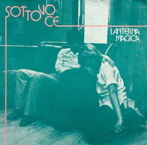 Lanterna Magica: Sottovoce - Vinile 7''