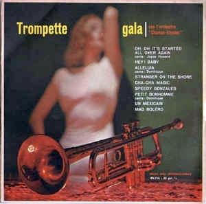 Orchestre Des Champs Elysées: Trompette Gala - Vinile 7''