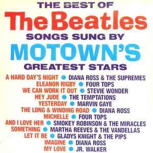 The Best Of The Beatles Songs Sung By Motown's Greatest Stars (Colonna Sonora) - Vinile LP