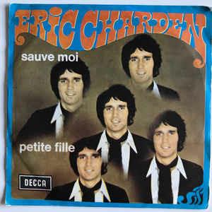 Sauve Moi - Vinile 7'' di Eric Charden