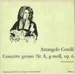 Concerto Grosso Nr. 8, G-Moll, Op. 6 Weihnachtskonzert