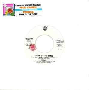 Sign "O" The Times / Loving You Is Sweeter Than Ever - Vinile 7'' di Prince,Nick Kamen