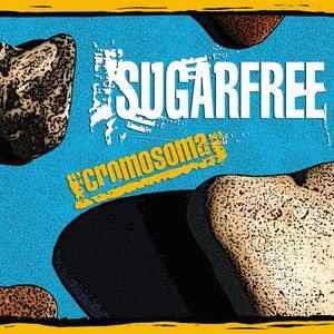 Cromosoma - CD Audio di Sugarfree