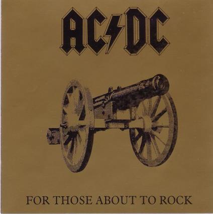 For Those About To Rock We Salute You - Vinile LP di AC/DC