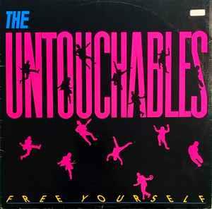 Free Yourself - Vinile LP di Untouchables
