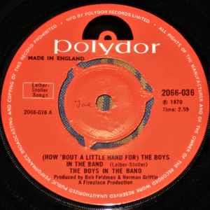 How About A Little Hand (For The Boys In The Band) - Vinile 7'' di The Boys In The Band