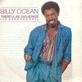 There'll Be Sad Songs (To Make You Cry) - Vinile 7'' di Billy Ocean