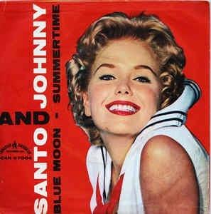 Blue Moon / Summertime - Vinile 7'' di Santo & Johnny
