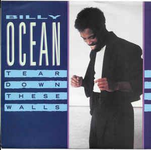 Tear Down These Walls - Vinile 7'' di Billy Ocean