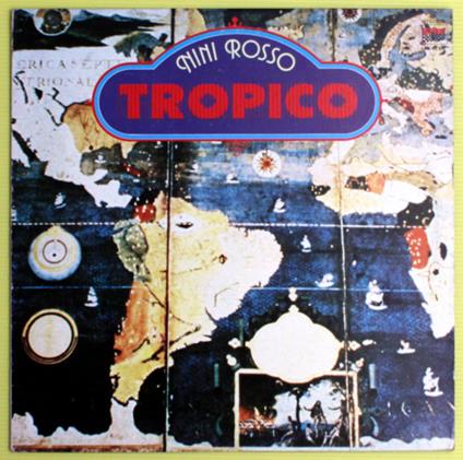 Tropico - Vinile LP di Nini Rosso