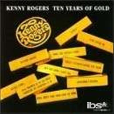 Ten Years Of Gold - Vinile LP di Kenny Rogers