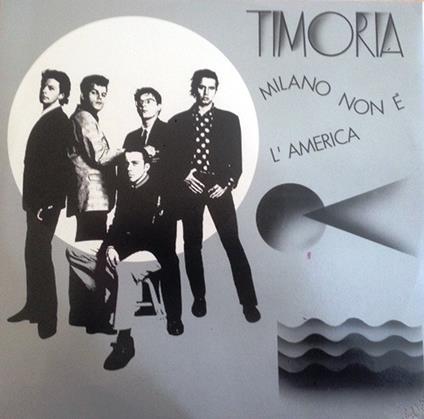 Milano Non È L'America - Vinile LP di Timoria