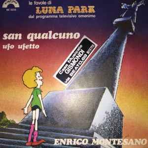 Ufo Ufetto / San Qualcuno - Vinile 7'' di Enrico Montesano