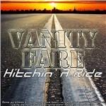 Hitchin' A Ride - Vinile LP di Vanity Fare