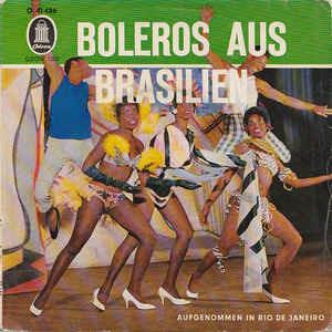 Boleros Aus Brasilien - Vinile 7'' di Trio Irakitan